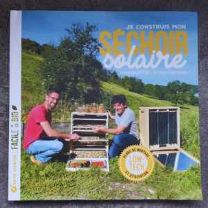  - Livre : Je construis mon séchoir solaire - Lowreka